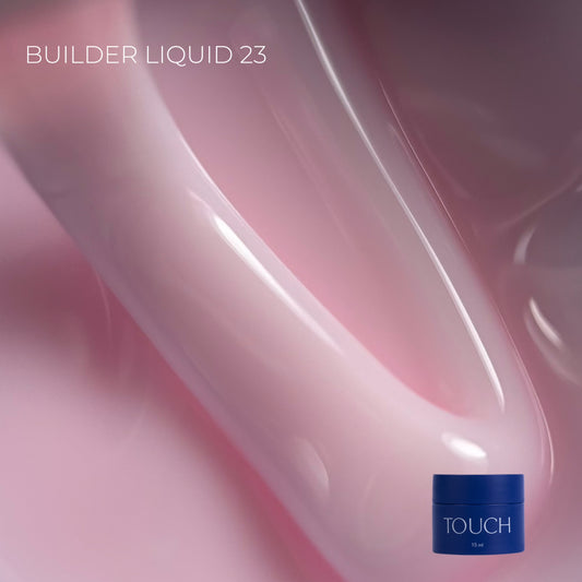 TOUCH Builder liquid 23, 15ml