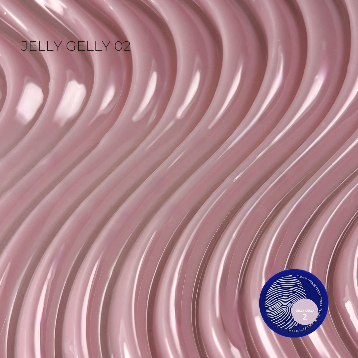 TOUCH Jelly Gelly-2 15ml